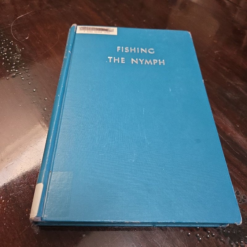 Fishing The Nymph