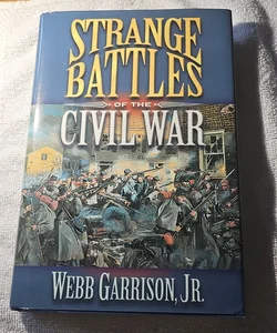 Strange Battles of the Civil War 