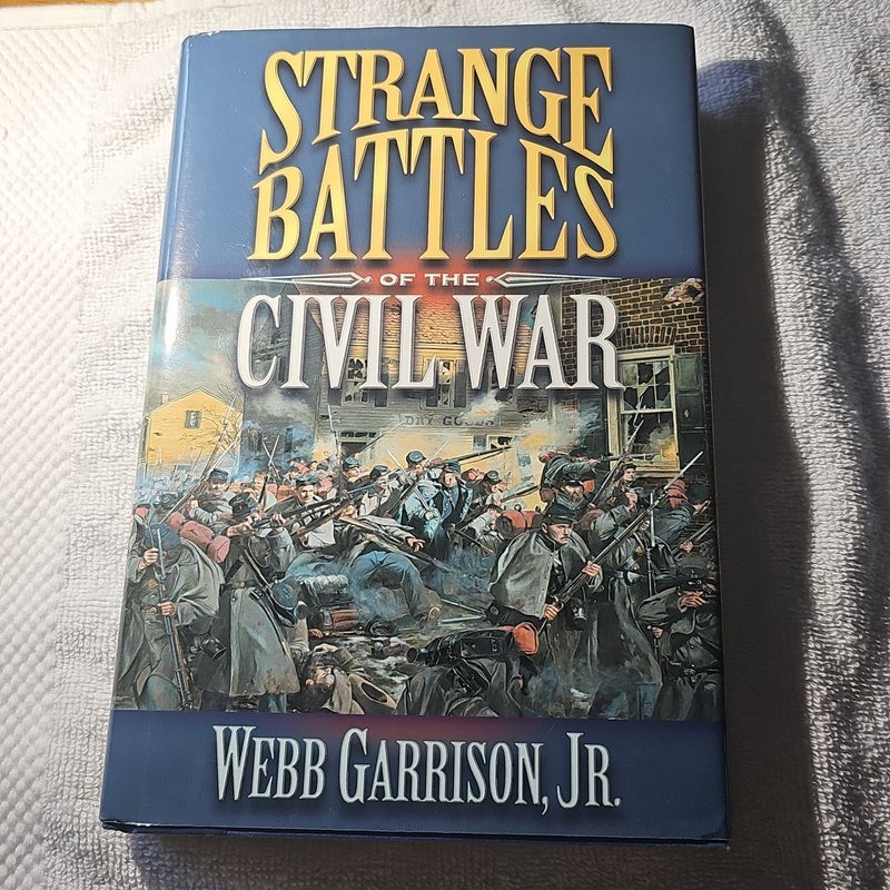 Strange Battles of the Civil War 