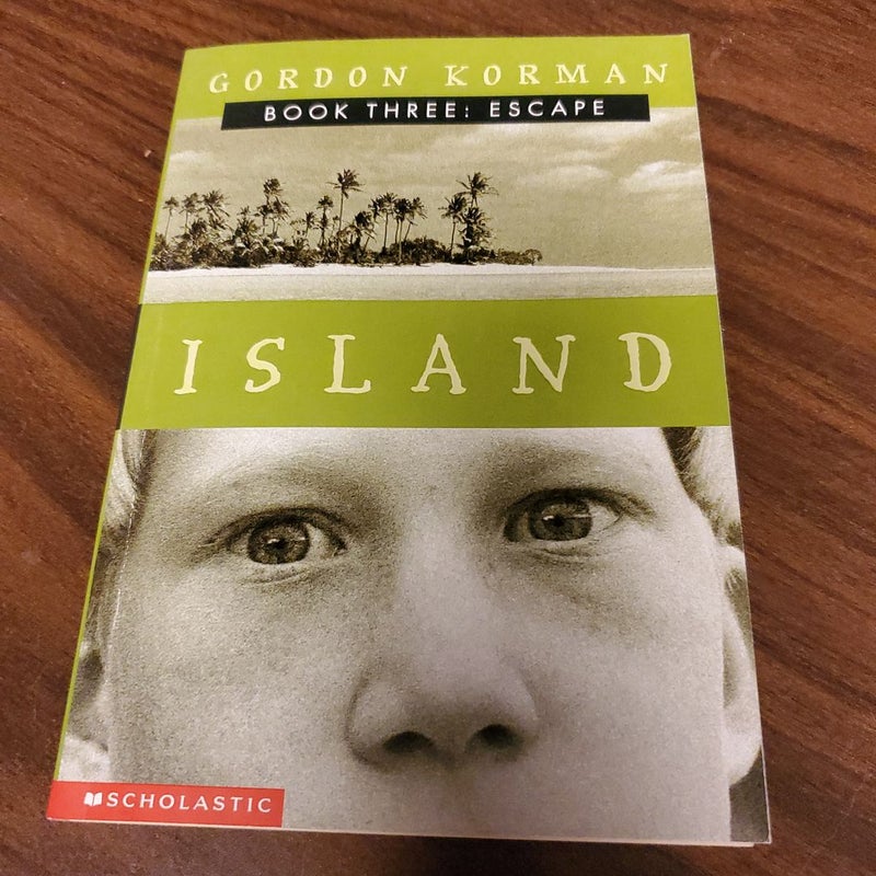 Island, Book three: Escape