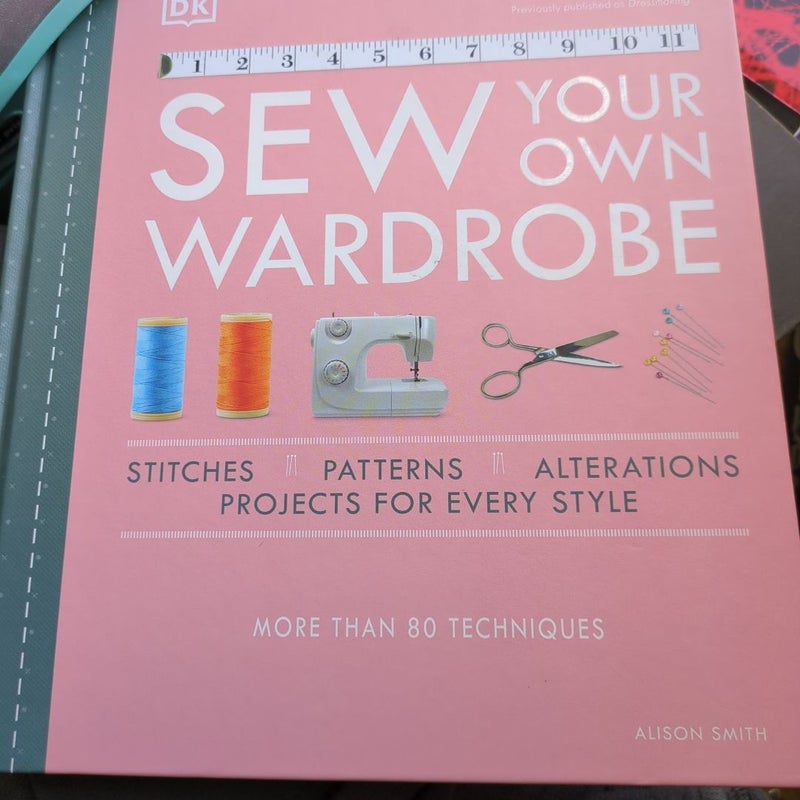 Sew Your Own Wardrobe