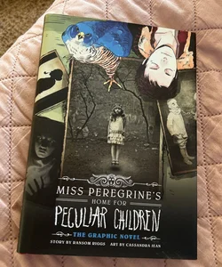 Miss Peregrine's Home for Peculiar Children: the Graphic Novel