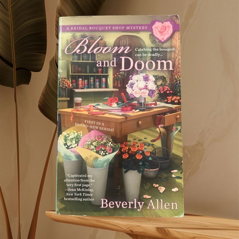 Bloom and Doom