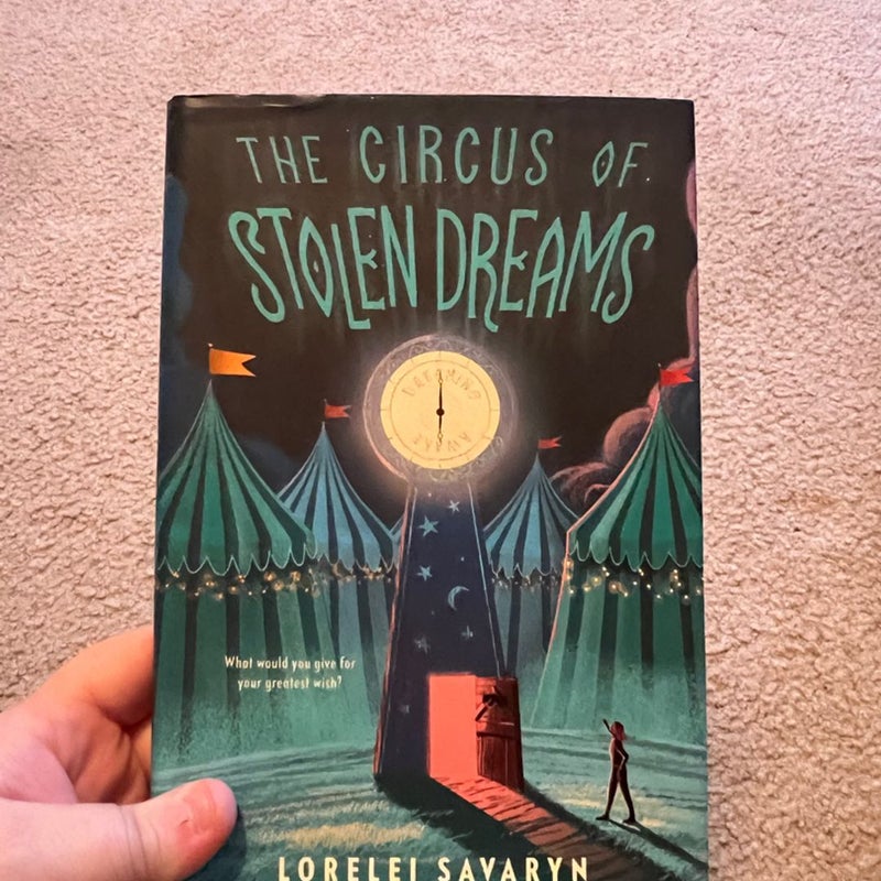 The Circus of Stolen Dreams