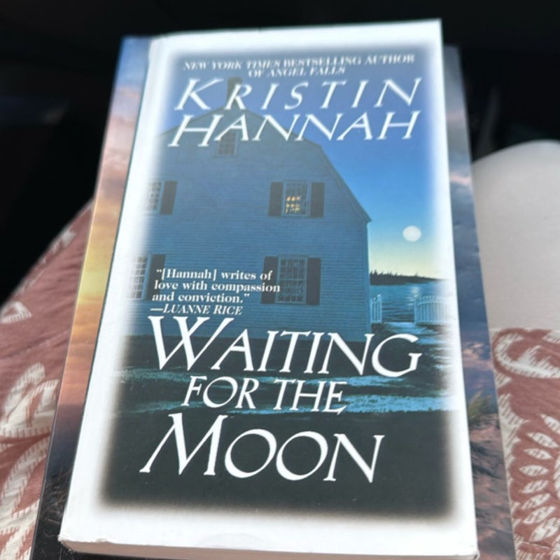 Waiting for the Moon