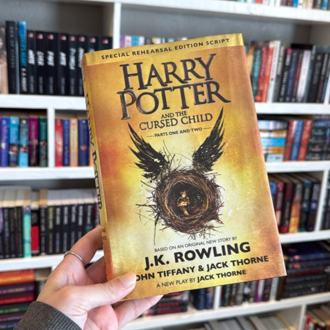 Harry Potter and the Cursed Child Parts One and Two (Special Rehearsal Edition Script)