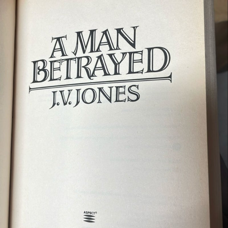 A Man Betrayed