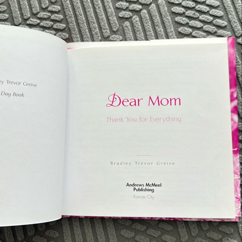 Dear Mom