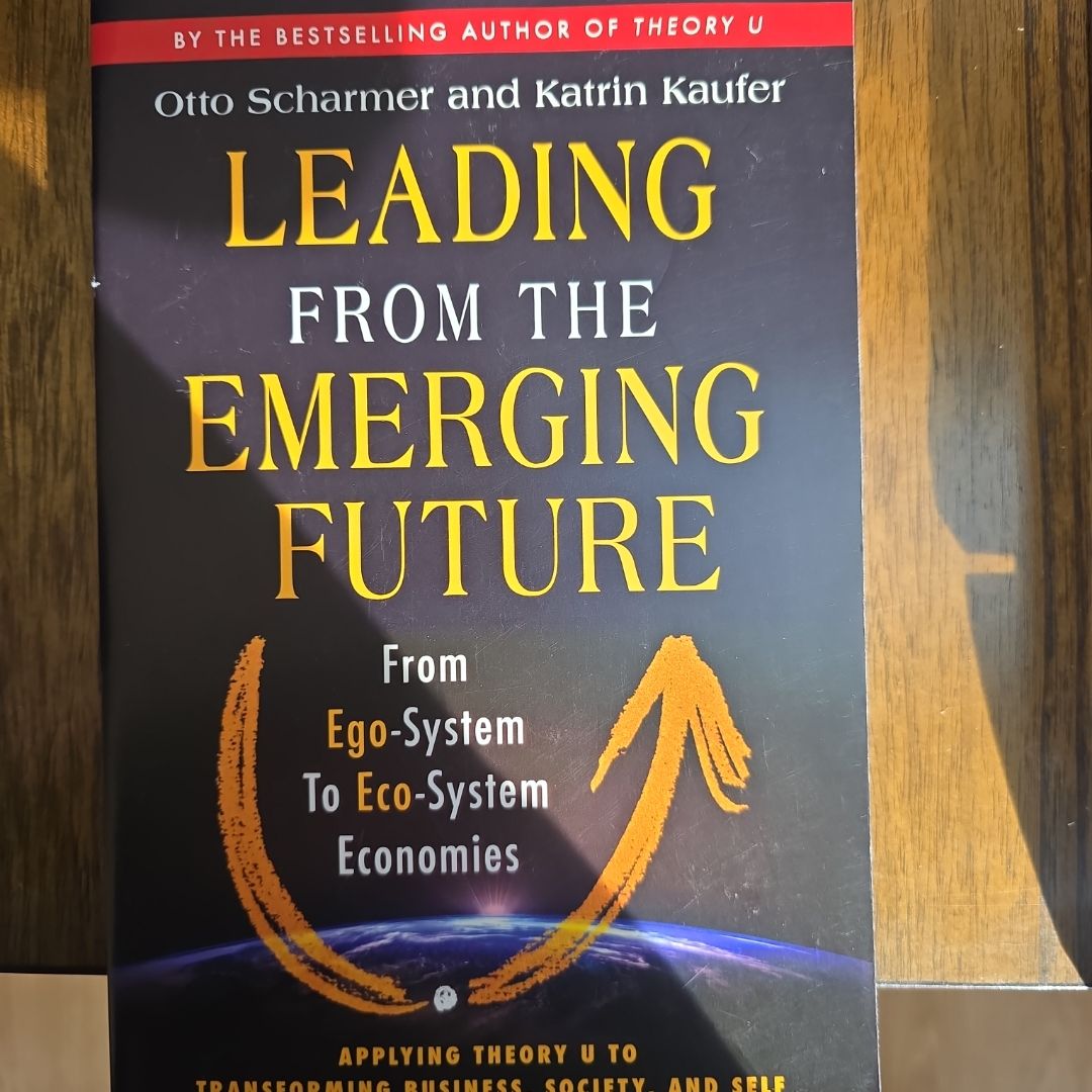 Leading from the Emerging Future