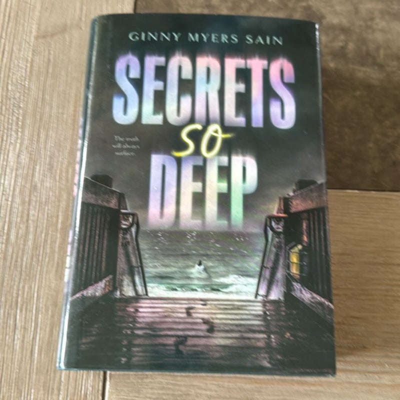 Secrets So Deep
