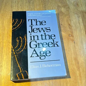 The Jews in the Greek Age