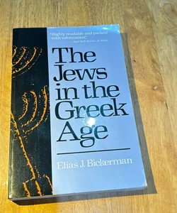 The Jews in the Greek Age