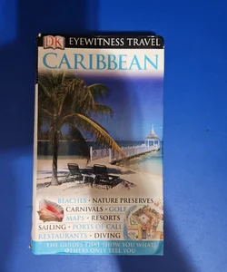 DK Eyewitness Travel Guide CARIBBEAN