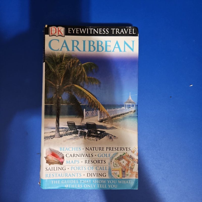 DK Eyewitness Travel Guide CARIBBEAN