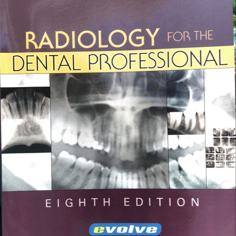 Radiology for the Dental Professional