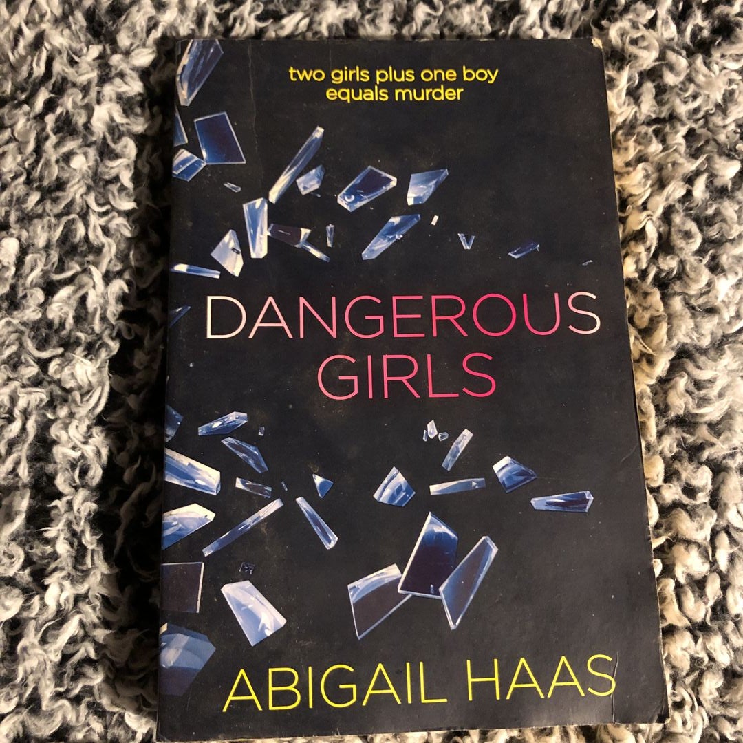 Dangerous Girls