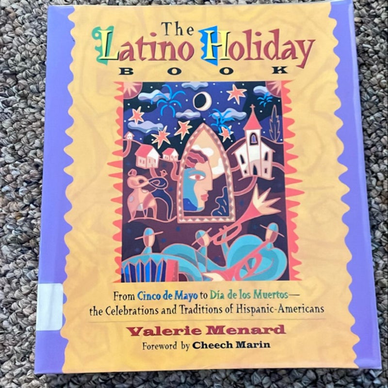 The Latino Holiday Book