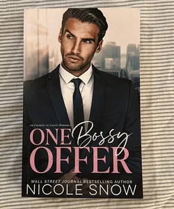 One Bossy Offer: an Enemies to Lovers Romance