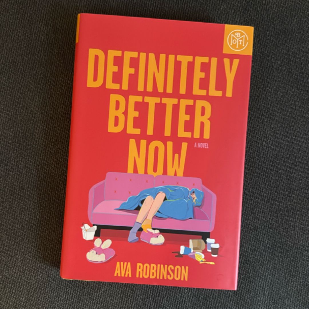 Definitely Better Now