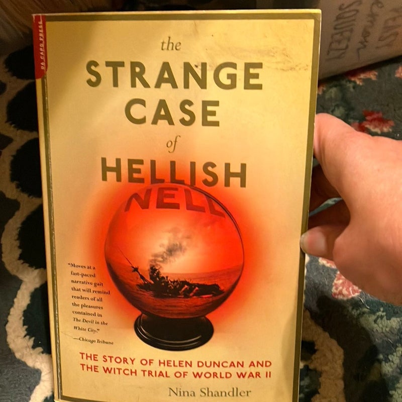 The Strange Case of Hellish Nell