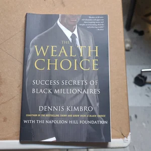 The Wealth Choice