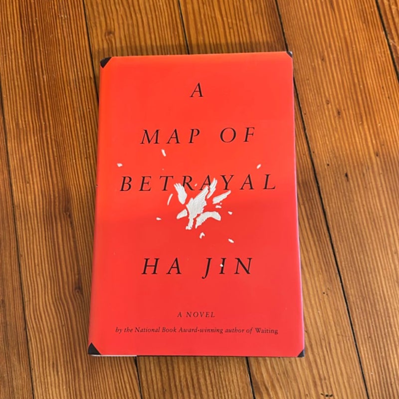 A Map of Betrayal (First Edition, First Printing)