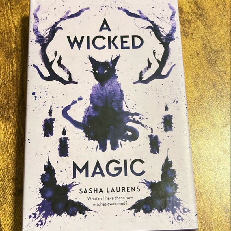 A Wicked Magic