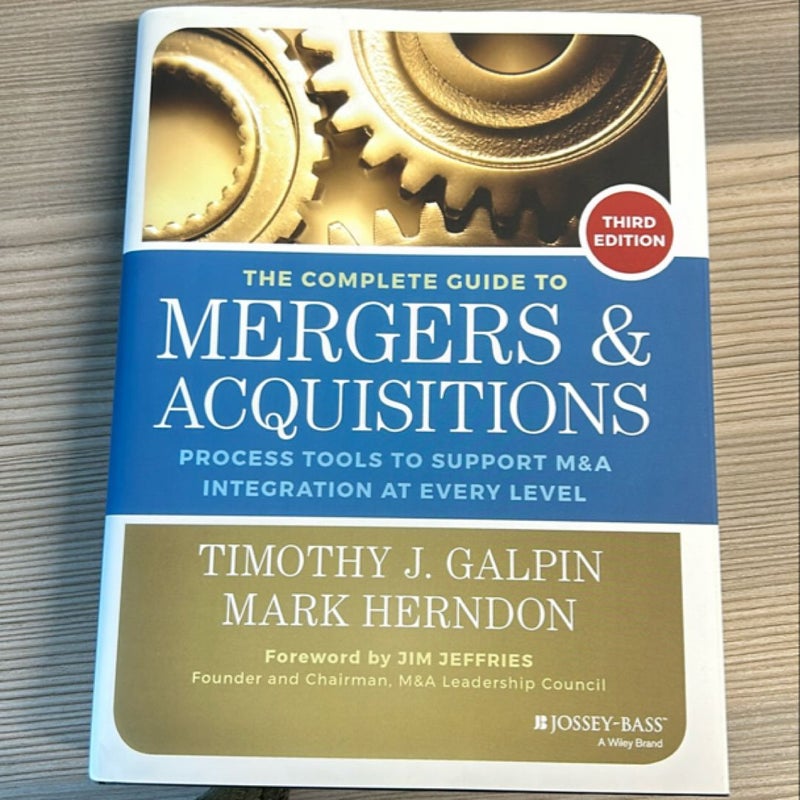 The Complete Guide to Mergers and Acquisitions