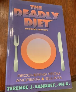 The Deadly Diet