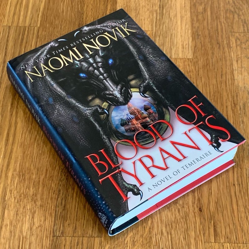 Blood of Tyrants (First Edition)