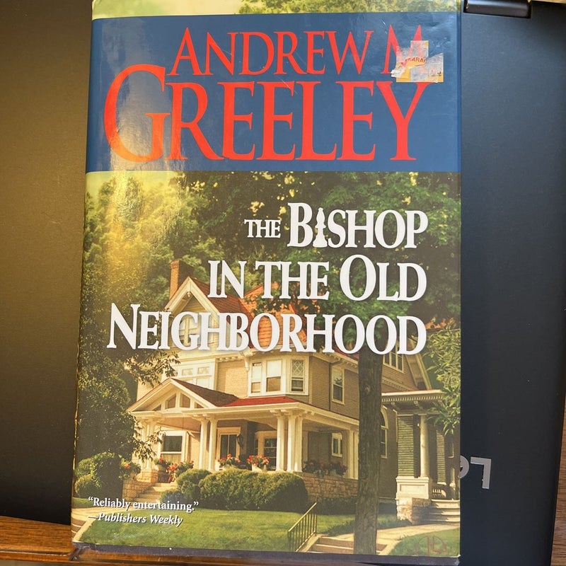 The Bishop in the Old Neighborhood