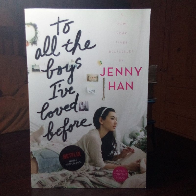 To All the Boys I've Loved Before