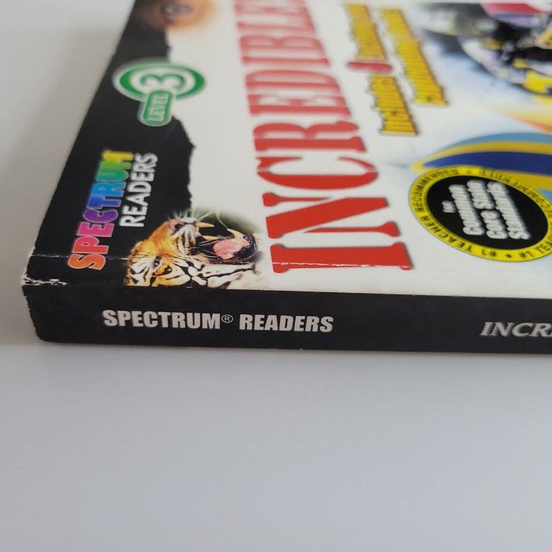 Incredible! Reader, Ages 6+