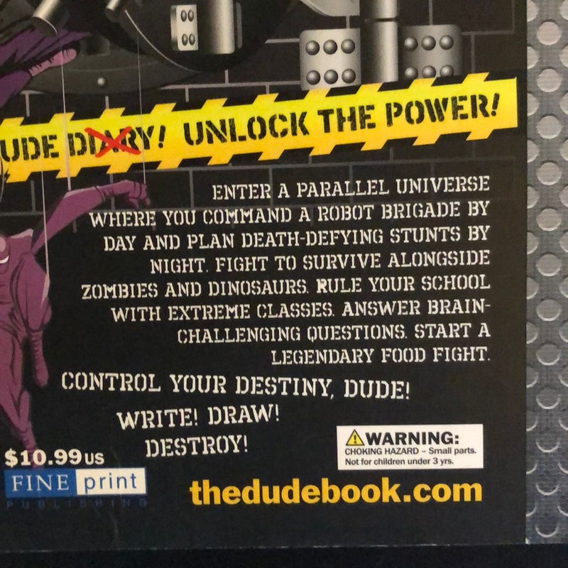 Dude Diary: Unlock the Power!