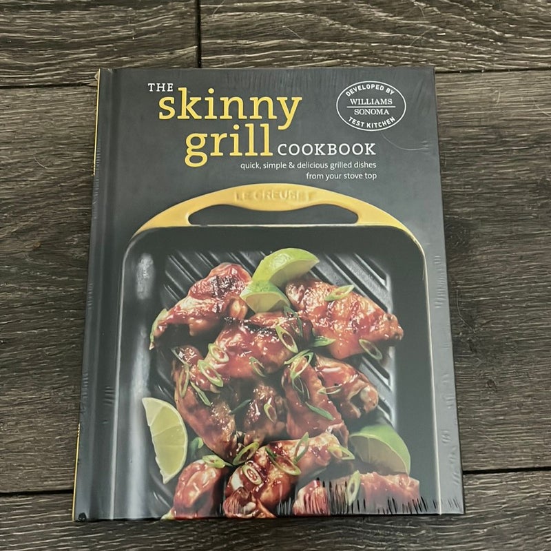 The Skinny Grill Cookbook