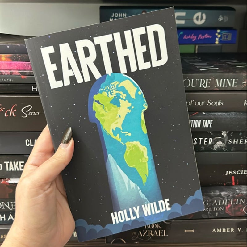 Earthed by Holly Wilde