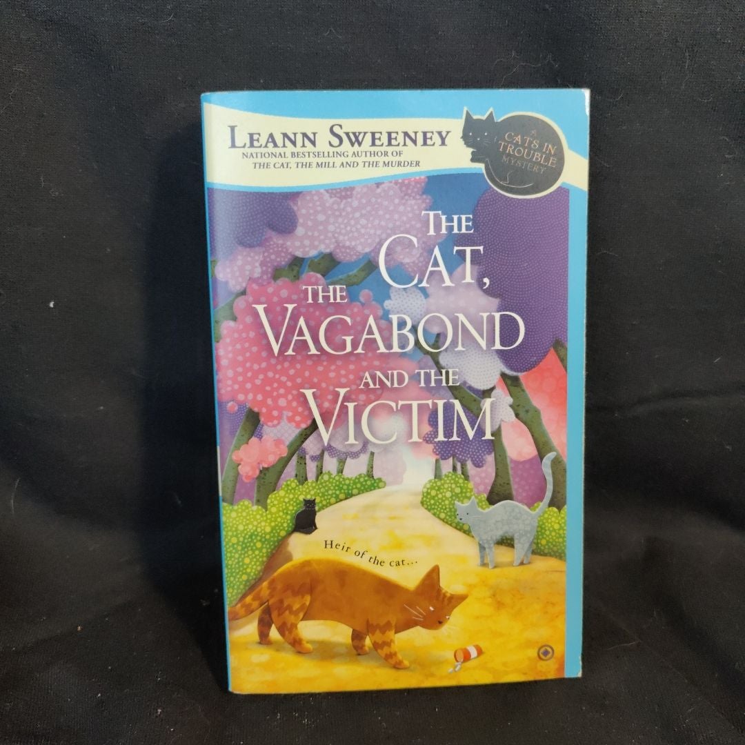 The Cat, the Vagabond and the Victim