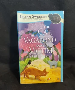The Cat, the Vagabond and the Victim