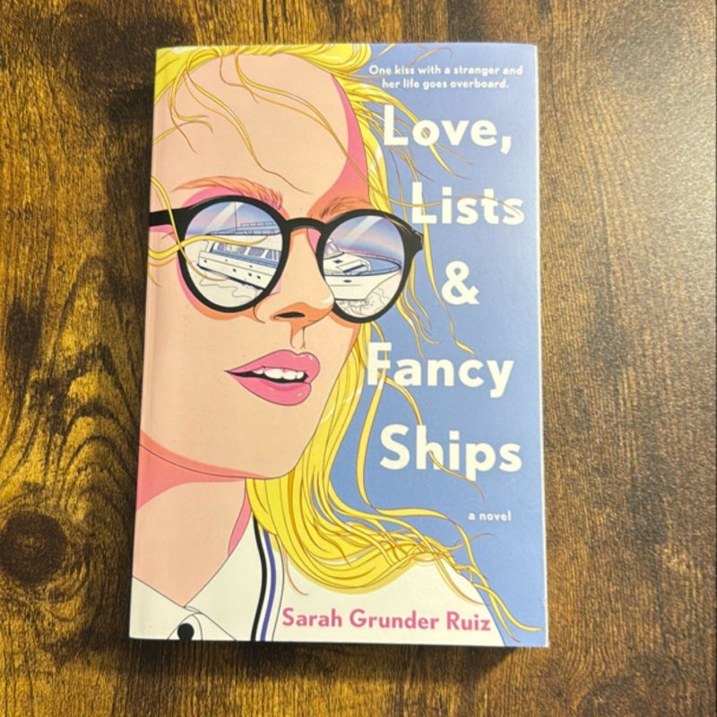 Love, Lists, and Fancy Ships