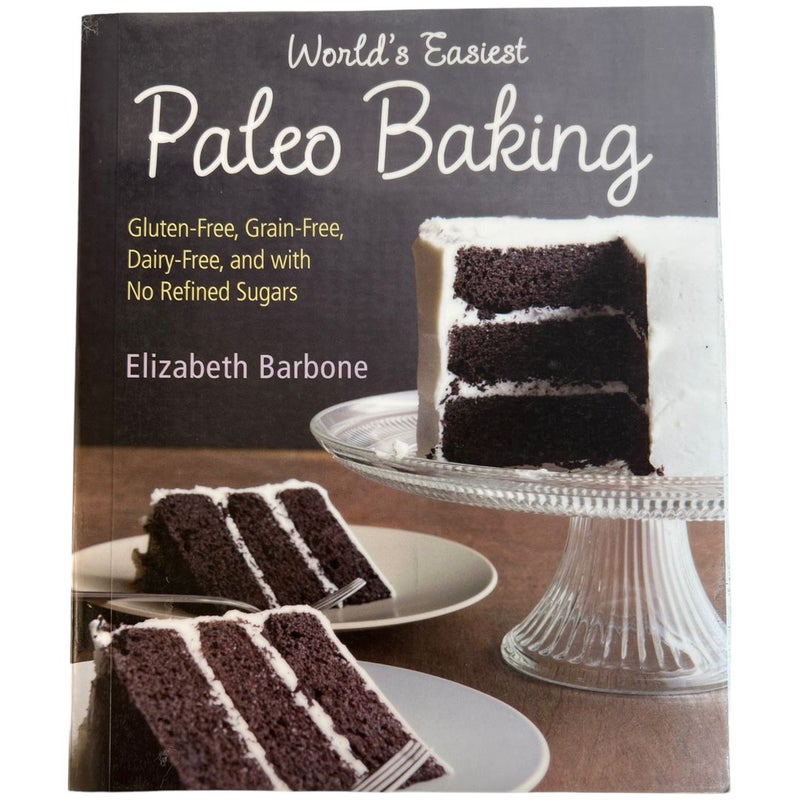 World's Easiest Paleo Baking