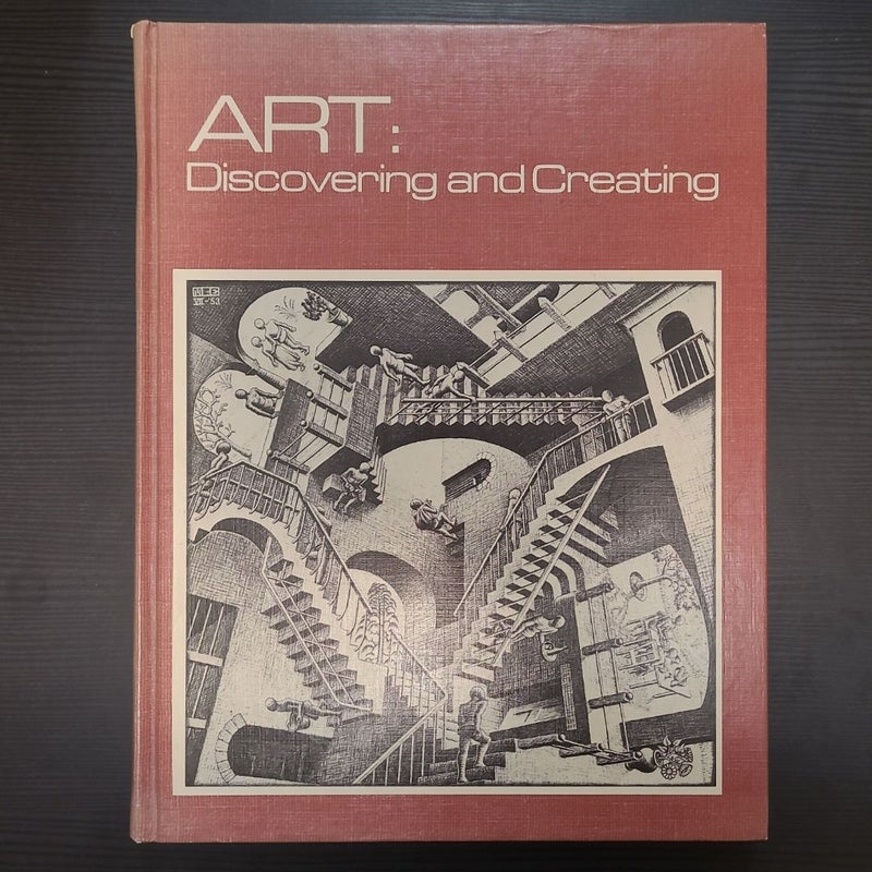 Art: Discovering And Creating