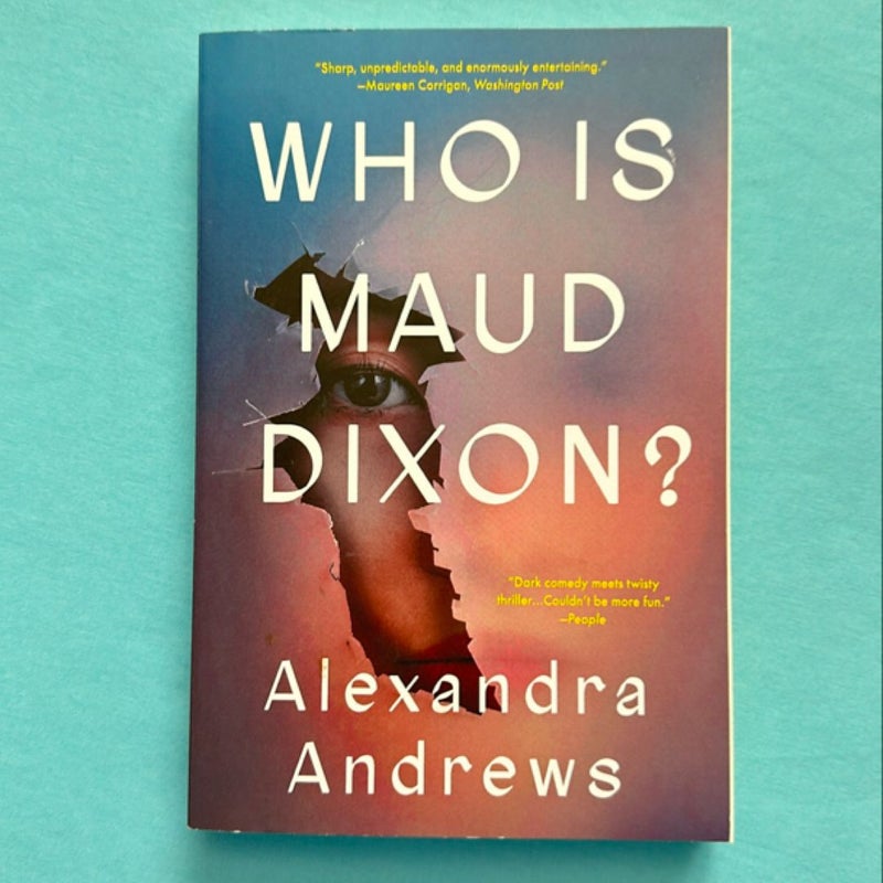 Who Is Maud Dixon?