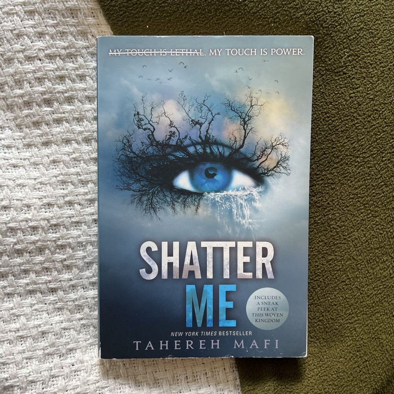 Shatter Me