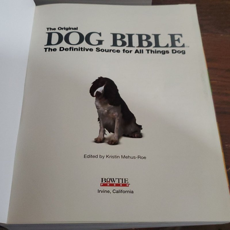 Original Dog Bible by Kristin Mehus-Roe