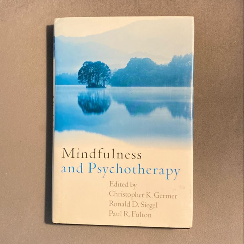 Mindfulness and Psychotherapy