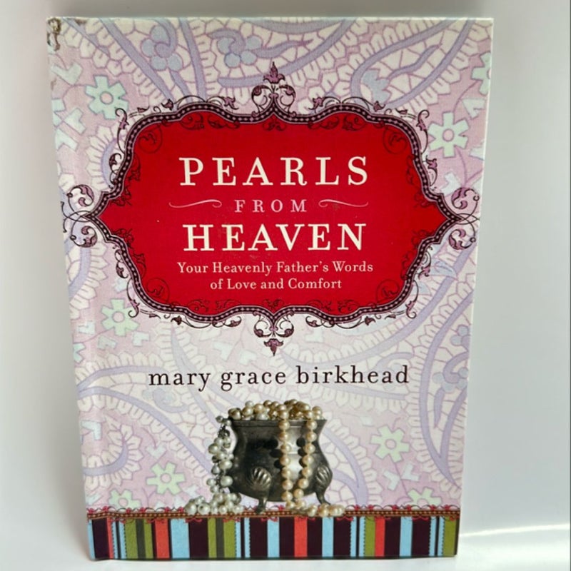 Pearls from Heaven