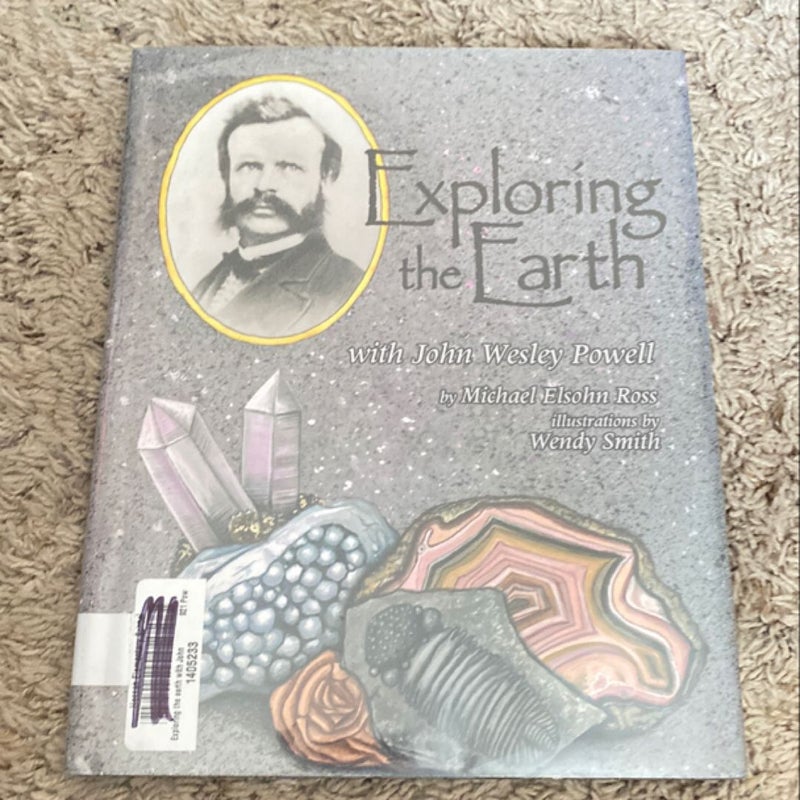 Exploring the Earth with John Wesley Powell