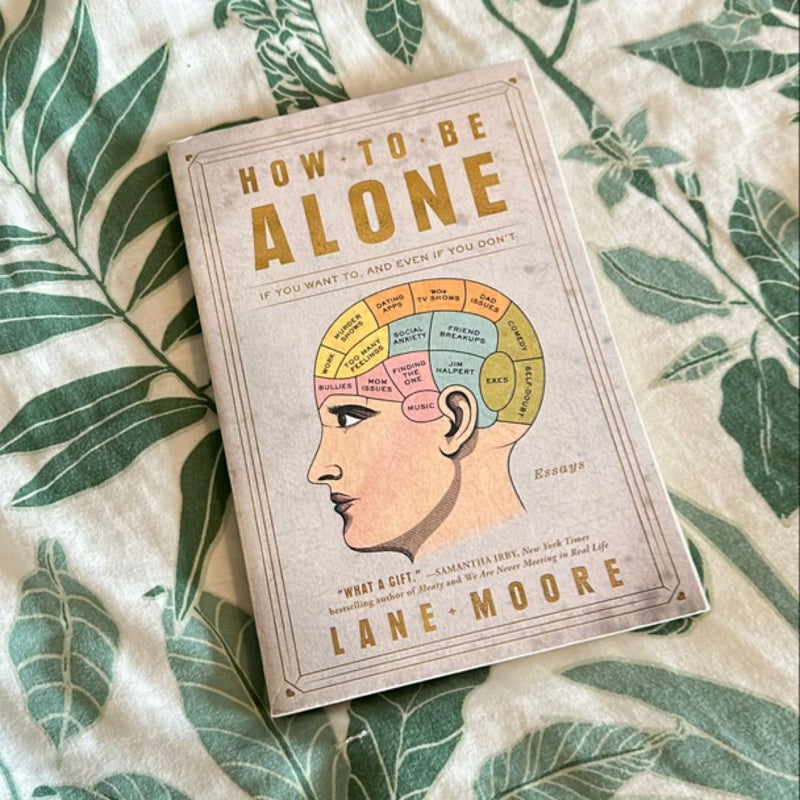 How to Be Alone