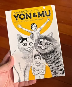Junji Ito's Cat Diary: Yon and Mu