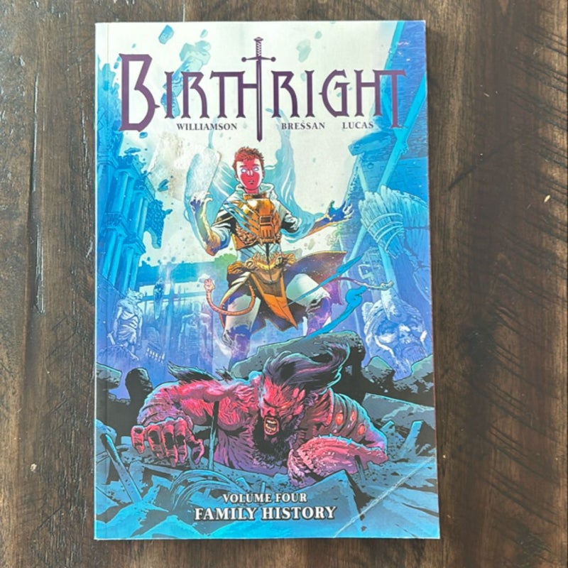 Birthright Volume 4: Family History